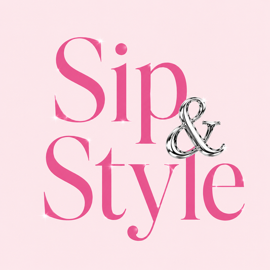 SIP & STYLE